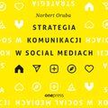 Strategia komunikacji w social mediach - audiobook