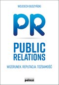poradniki: Public relations. Wizerunek. Reputacja. Tożsamość - ebook
