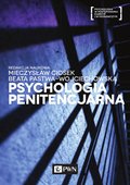 Psychologia penitencjarna - ebook
