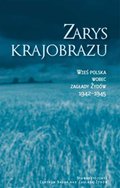 dokumentalne: Zarys krajobrazu. Wieś polska wobec zagłady Żydów 1942-1945 - ebook