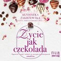 Saga czekoladowa. Tom 2. Życie jak czekolada - audiobook
