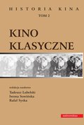 Dokument, literatura faktu, reportaże, biografie: Kino klasyczne - ebook