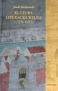 Kultura literacka Wilna (1323-1655) - ebook