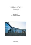 Muzeum sztuki. Antologia - ebook