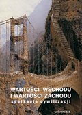 psychologia: Wartości Wschodu i wartości Zachodu. Spotkania cywilizacji - ebook
