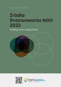 Źródła finansowania NGO 2023. Praktyczne wskazówki - ebook