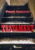 Kryminał, sensacja, thriller: Testament - ebook