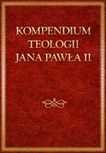 religia: Kompendium teologii Jana Pawła II - ebook