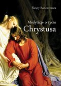 Medytacje o życiu Chrystusa - ebook