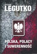 Polska. Polacy i suwerenność - ebook