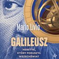 Galileusz. Heretyk, który poruszył wszechświat - audiobook