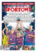 Przegląd Sportowy Wydanie Specjalne – eprasa – 8/2023 - Ekstraklasa podsumowanie sezonu 2022/23