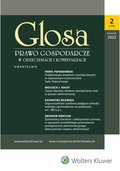 biznesowe, branżowe, gospodarka: Glosa - Prawo Gospodarcze w Orzeczeniach i Komentarzach – e-wydanie – 2/2023