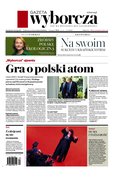 e-prasa: Gazeta Wyborcza - Warszawa – e-wydanie – 47/2024