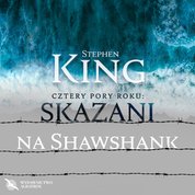 : Skazani na Shawshank - audiobook