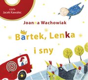 : Bartek, Lenka i sny - audiobook