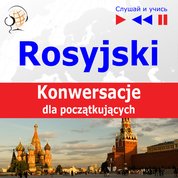 : Rosyjski na mp3. Konwersacje dla początkujących - audio kurs