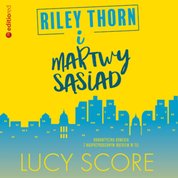 : Riley Thorn i martwy sąsiad - audiobook