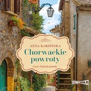 : Chorwackie powroty - audiobook