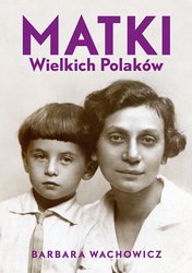 : Matki Wielkich Polaków - ebook