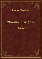 : Dziwne Losy Jane Eyre - ebook