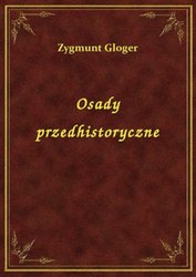 : Osady Przedhistoryczne - ebook
