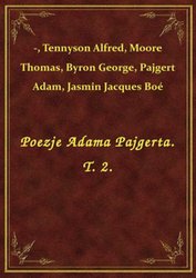 : Poezje Adama Pajgerta. T. 2. - ebook