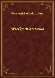 : Wielka Warszawa - ebook