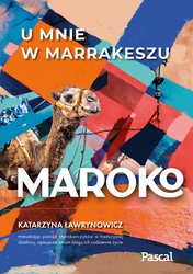 : Maroko. U mnie w Marrakeszu - ebook
