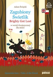 : Zagubiony Świetlik. Brightly Got Lost w wersji dwujęzycznej dla dzieci - audiobook
