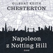 : Napoleon z Notting Hill - audiobook