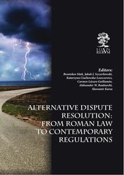 : Alternative Dispute Resolution: From Roman Law to Contemporary Regulations - ebook