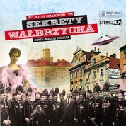 : Sekrety Wałbrzycha - audiobook