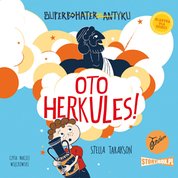 : Superbohater z antyku. Tom 1. Oto Herkules! - audiobook