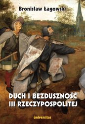 : Duch i bezduszność III Rzeczypospolitej - ebook