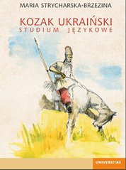 : Kozak ukraiński. Studium językowe - ebook