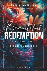 : Beautiful Redemption. Piękne odkupienie - ebook