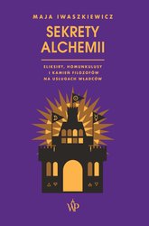 : Sekrety alchemii - ebook