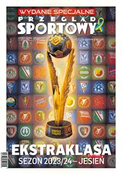 : Przegląd Sportowy Wydanie Specjalne - eprasa – 19/2023 - Ekstraklasa sezon 2023/2024 jesień